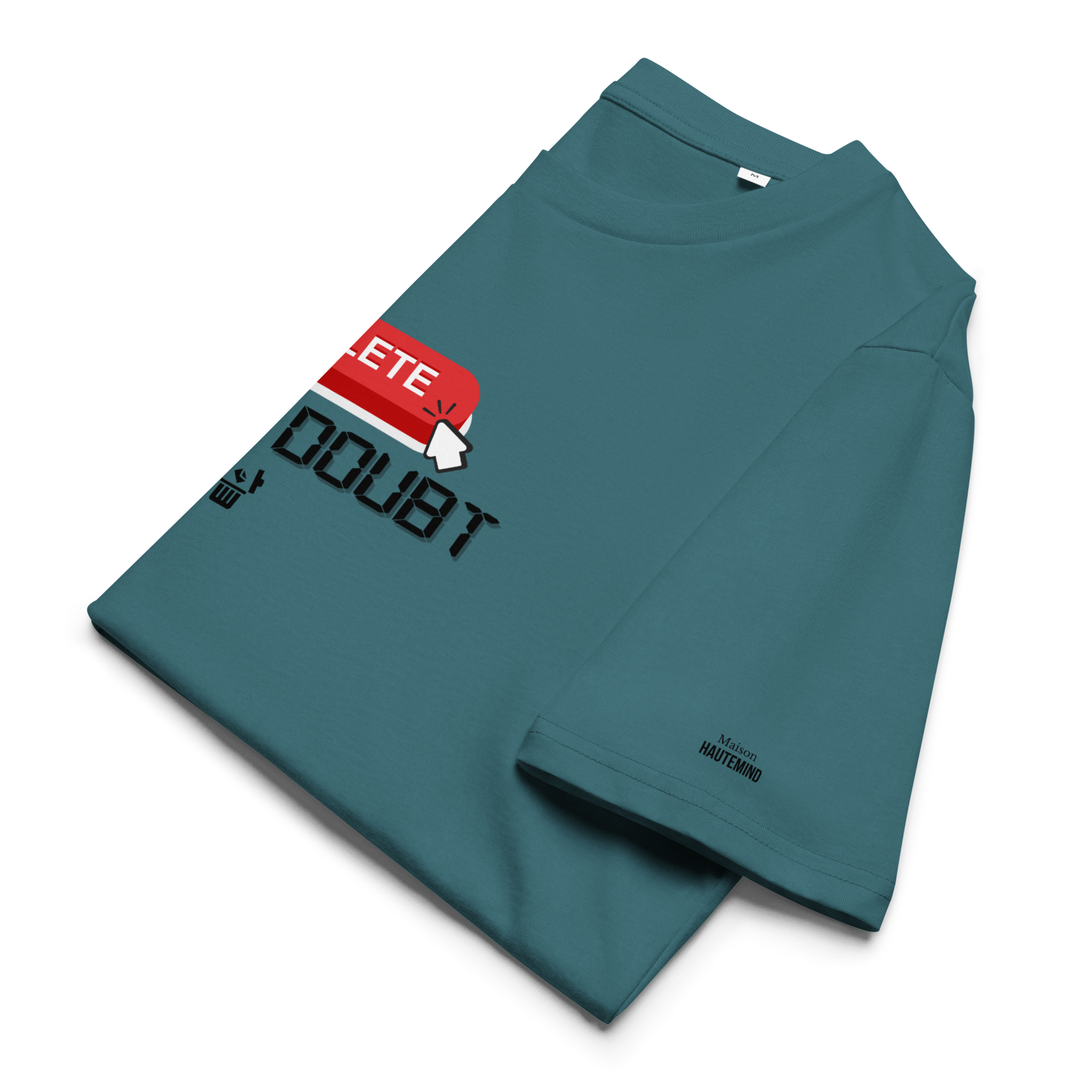 Delete Your Doubt Tee